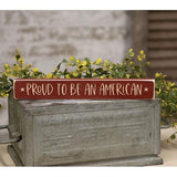 Proud To Be An American Engraved Block