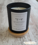 A Candle For My Wife Soy Wax Candle