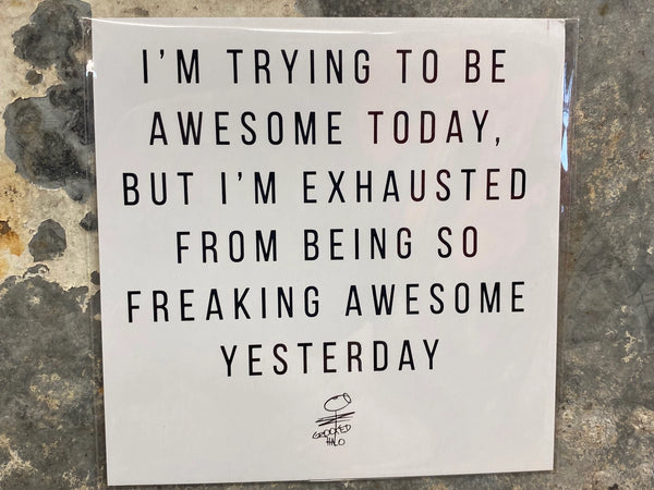 I'm Trying To Be Awesome Today...Handmade Magnet