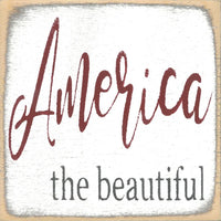 America The Beautiful Handmade Mini Sign