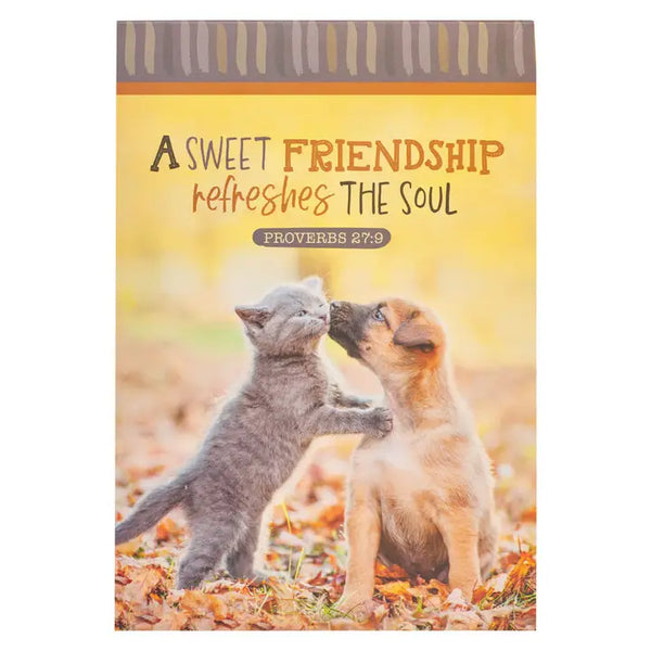 A Sweet Friendship Refreshes The Soul Proverbs 27:9 Notepad