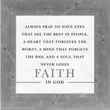 Always Pray Framed Print