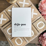 Deja-poo Handmade Block Sign