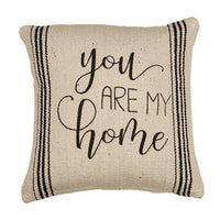 You Are My Home Pillow