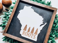 Wisconsin Roots Handmade Wood Sign