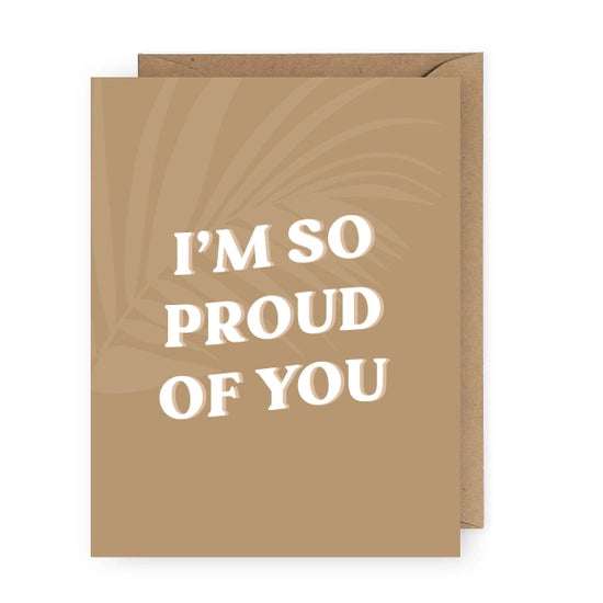 I'm So Proud Of You Handmade Greeting Card