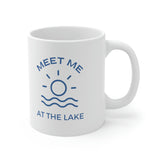 Meet Me At The Lake 11 Oz Ceramic Mug