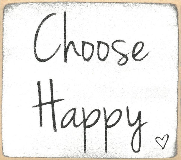 Choose Happy Handmade Mini Sign